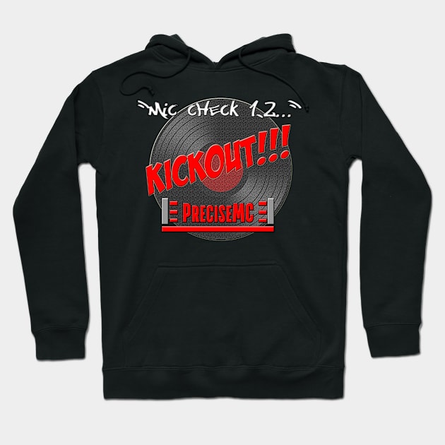 PreciseMC - Mic Check Kickout Hoodie by PreciseMC